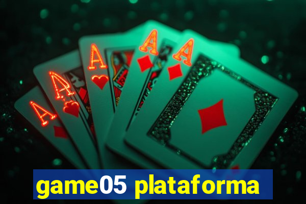 game05 plataforma